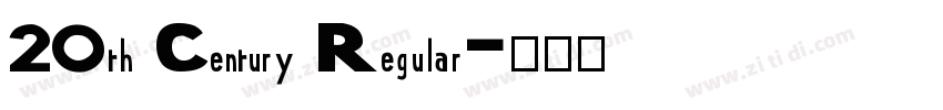 20th Century Regular字体转换
